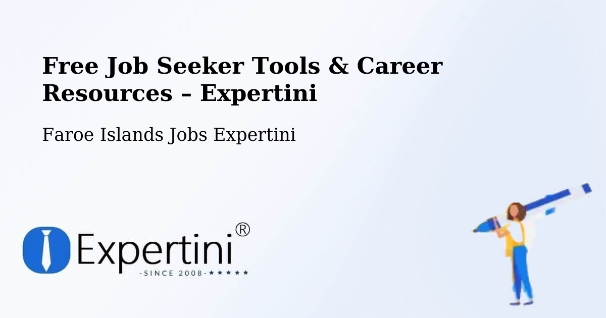 Free Job Seeker Tools & Career Resources – Tvøroyri - Tvøroyri, Faroe Islands Jobs Expertini