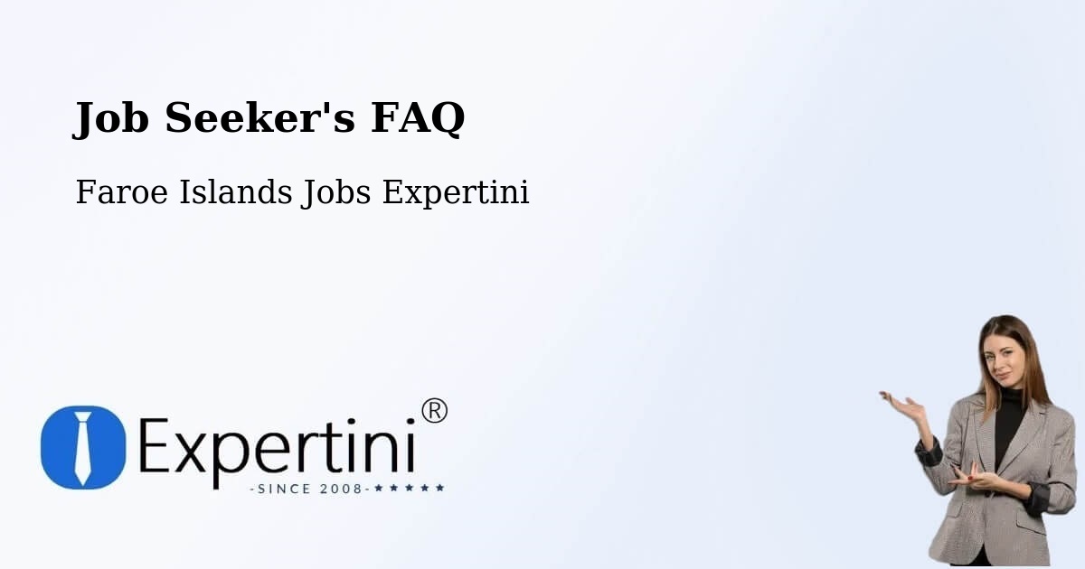 Job Seeker FAQ – Tvøroyri - Faroe Islands Jobs Expertini
